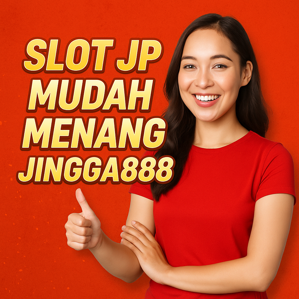 Slot Mudah Menang Jingga888